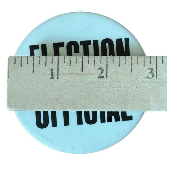 Vintage Election Official Pinback Button Political Memorabilia Poll Worker Badge - Picture 3 of 3
